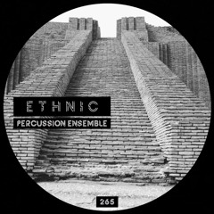 Ethnic - Percussion Ensamble (Original Mix)
