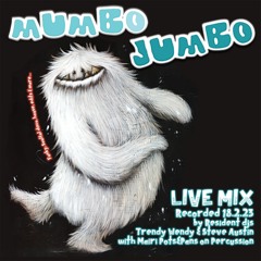 Mumbo Jumbo Mix (Recorded live at Bongo, 18.2.23)