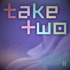 BTS - Take Two (Speed Up)
