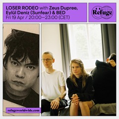 LOSER RODEO - Zeus Dupree, Eylül Deniz (Sunfear) & BED - 19 Apr 2024