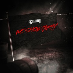 Sghenny - We Show Party