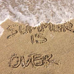 The End Of Summer 2020