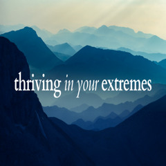 Thriving From Your Extremes | Jamin Greentree | Generations Church GP