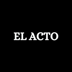 EL ACTO (prod by pinkxo)