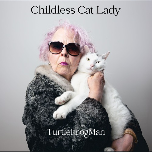 Childless Cat Lady