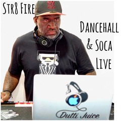 STR8 FIRE DANCEHALL & SOCA LIVE