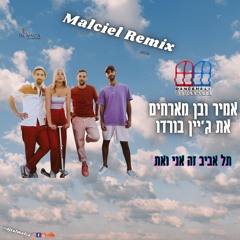 Amir Ve Ben Feat Jane Bordo  - Tel Aviv Ze Ani Ve At (Malciel Moombahton Remix)105 BPM