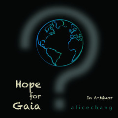 Hope for Gaia in A-minor