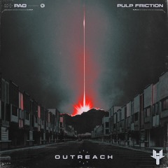 Pulp Friction x Pao - OUTREACH