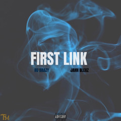 Ru Brazy X Jahh Blexz - First Link