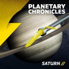 PLANETARY CHRONICLES -SATURN-