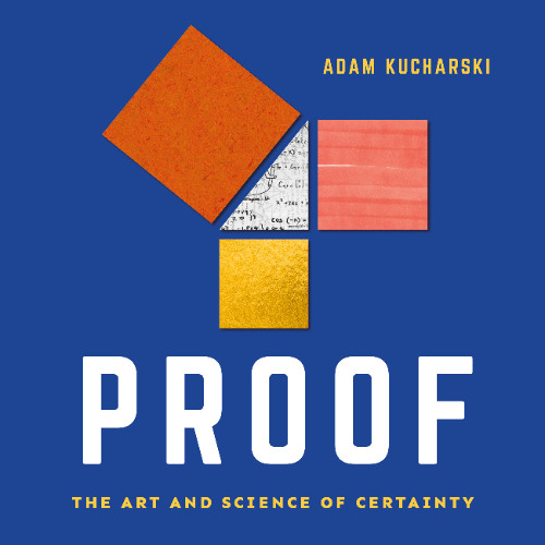 Proof By Adam Kucharski, Read By Nathaniel Priestley (Audiobook Excerpt)