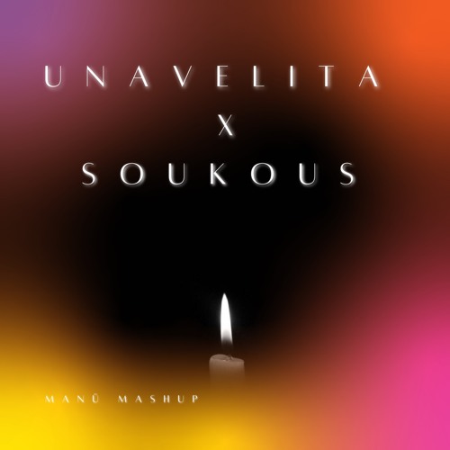 Una Velita (Bad Bunny) x Soukous (Ricardo Criollo) [Manü Mashup] FREE DOWNLOAD