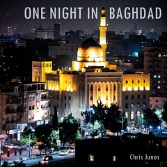 One Night In Baghdad