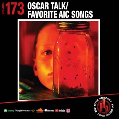 ep 173 Favorite Alice In Chains Songs