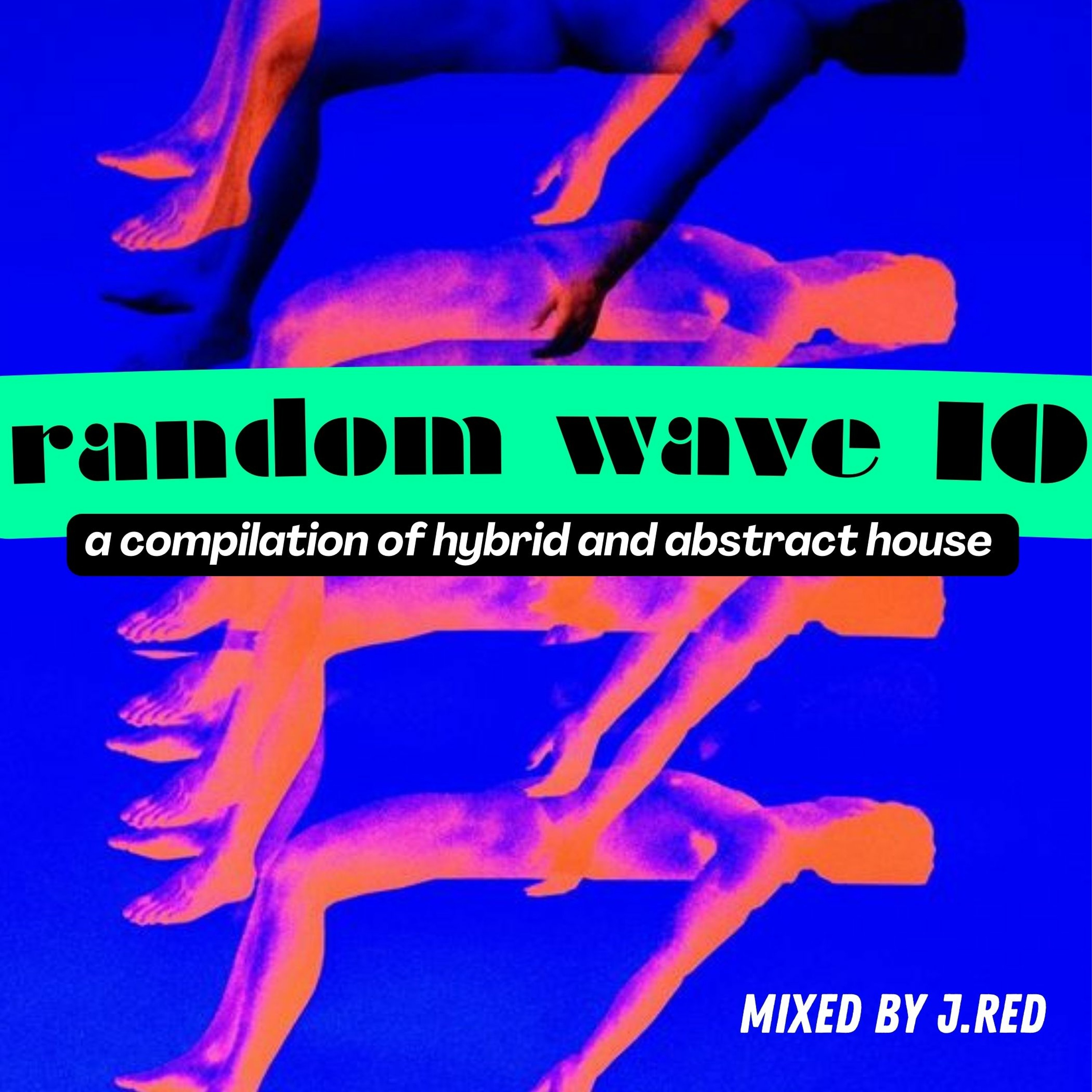 Random Wave 10 by J.Red episode artwork