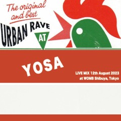 YOSA Live Mix at WOMB 12.08.2023