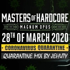 Masters Of Hardcore 2020 Quarantine Mix By Jehuty (25 Years)