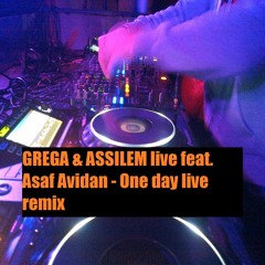 Grega & Assilem feat. Asaf Avidan Live - One Day /Hardtechno - 140 bpm live remix/