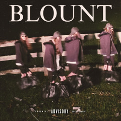 Blount {Feat. TillAsh}{Prod. Qciqa II}