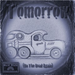 tomorrow (on-the-road again)