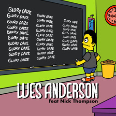 Glory Daze (feat. Nick Thompson)