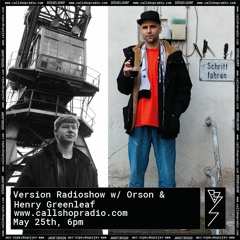 Orson & Henry Greenleaf @ Callshop Radio 25.5.2021