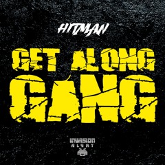 Get Along Gang (Remix)