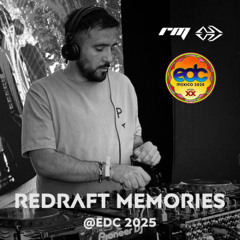 EDC MX Redraft Memories 2025