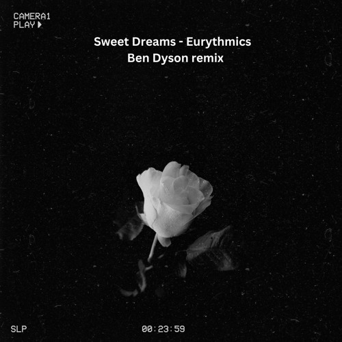 Sweet Dreams - Ben Dyson Remix Free Dl