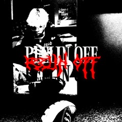 PEELIN' OFF ! (PROD. GUARDIAN)
