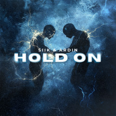 SIIK & Ardin - Hold On