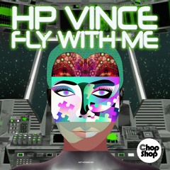 HP Vince - Fly With Me ✈️