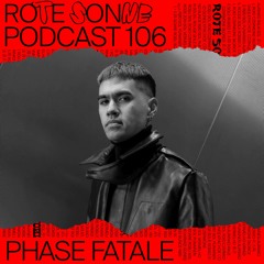 Rote Sonne Podcast 106 | Phase Fatale