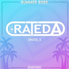 DJ RATED A SUMMER 2020