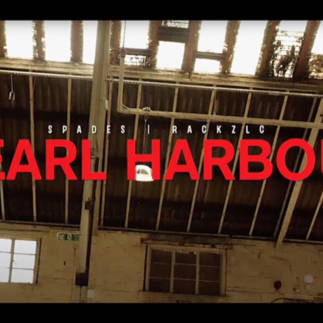 Lc Rackz Stream Spades x #LC Rackz - Pearl Harbour (Music Video) | Pressplay by ...