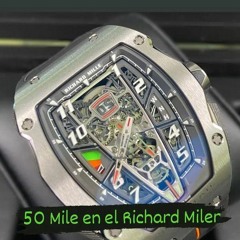 50 Mile En el Richard Mille Diablkbron _48k.ogg