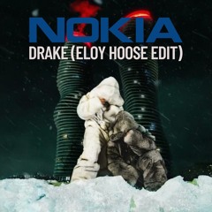 Drake - Nokia (Eloy Hoose Edit)