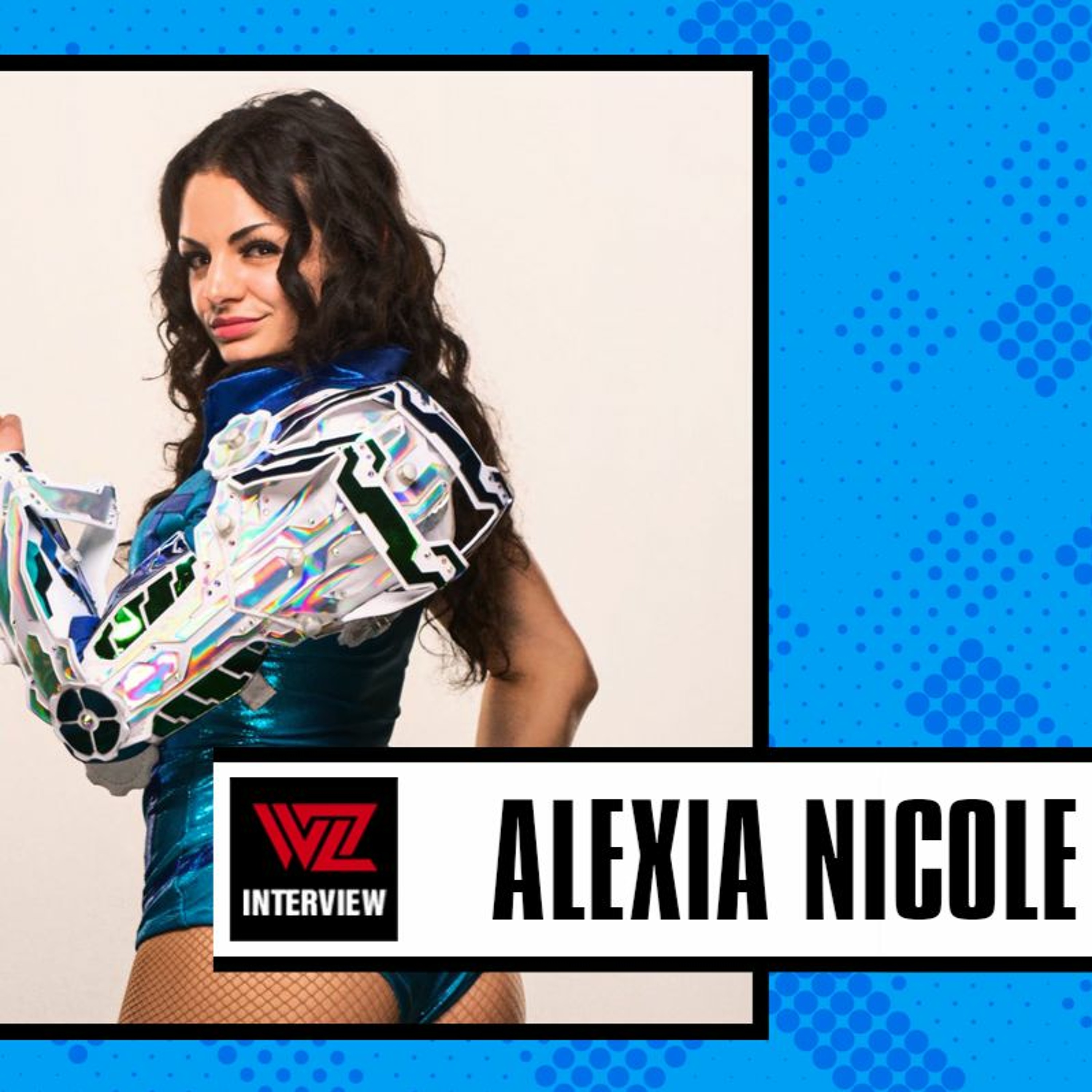 Alexia Nicole Interview