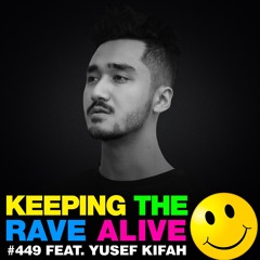 KTRA Episode 449 feat. Yusef Kifah