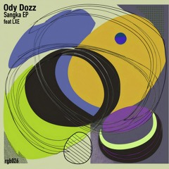 Ody Dozz Feat LXE - Senda
