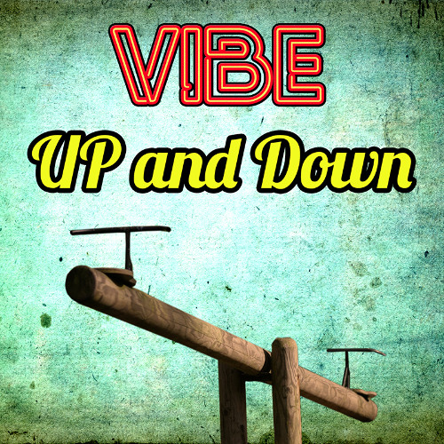 VIBE - Up and Down