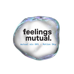 MUTUAL MIX 001 - MOTION SKY