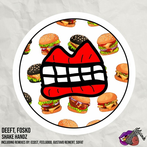 Deeft, Fosko - Shake Handz (Original Mix) [Delicious Rebels]
