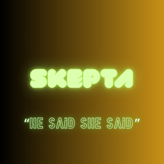 Skepta Type Beat - "He Said She Said" 140bpm