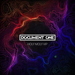 Document One - Holy Moly VIP