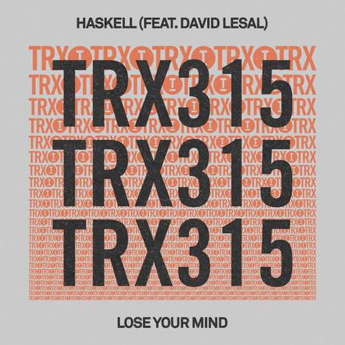 Lose Your Mind (Extended Mix) [feat. David LeSal]