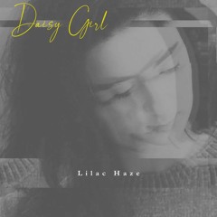 Lilac Haze - Daisy Girl