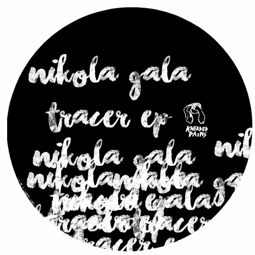 Nikola Gala - Tracer 3 (KP63) [clip]