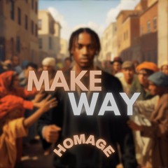 Make Way